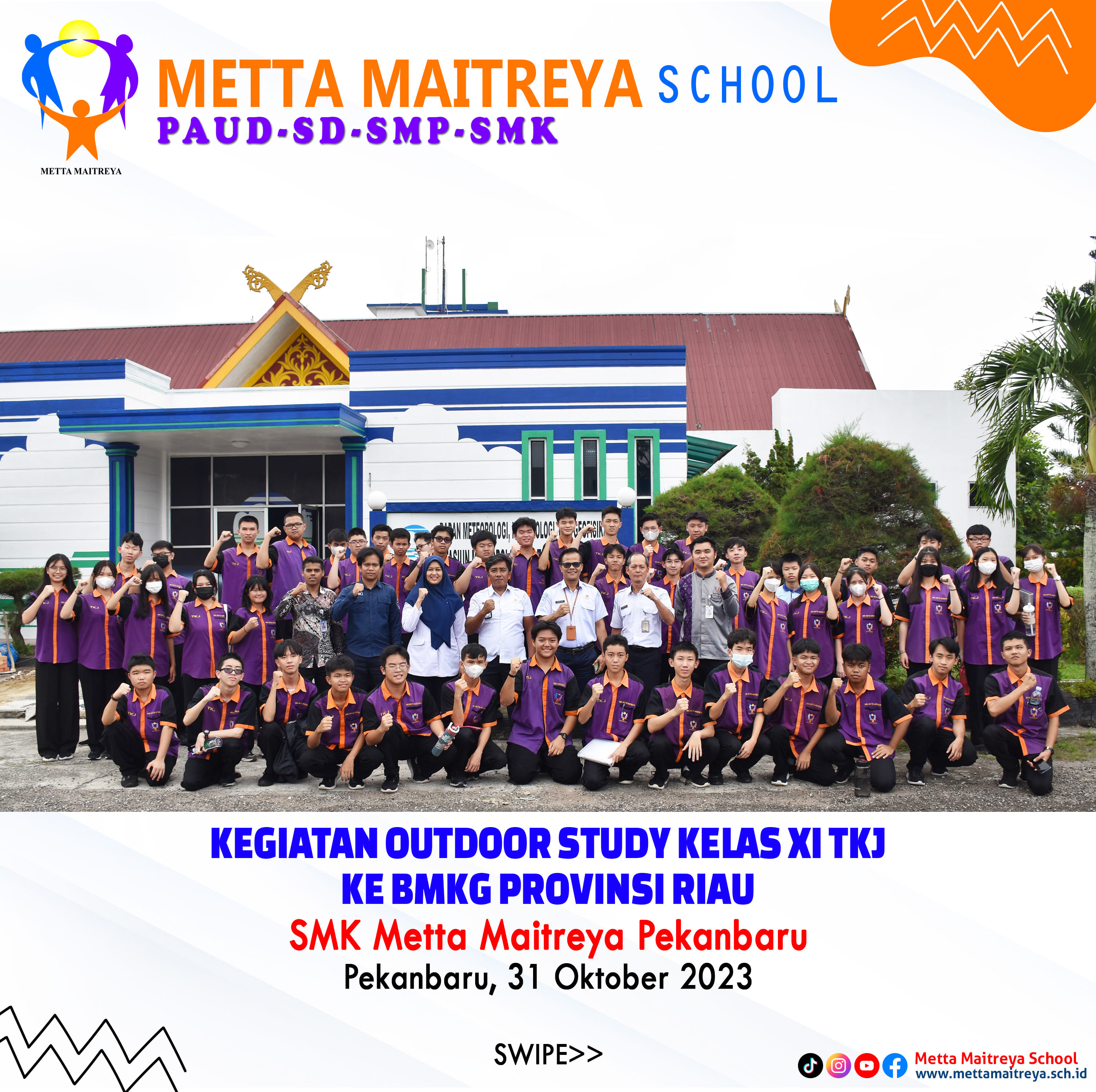 Kegiatan Outdoor Study Kelas XI TKJ Ke BMKG Provinsi Riau | SMK METTA MAITREYA